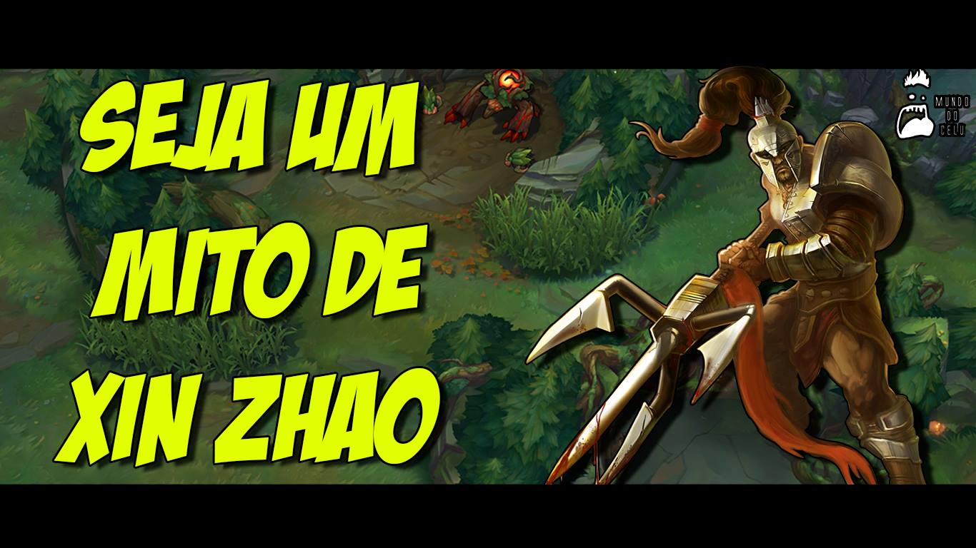 Mundo do Celu – Jogando de Xin Zhao na Season 5