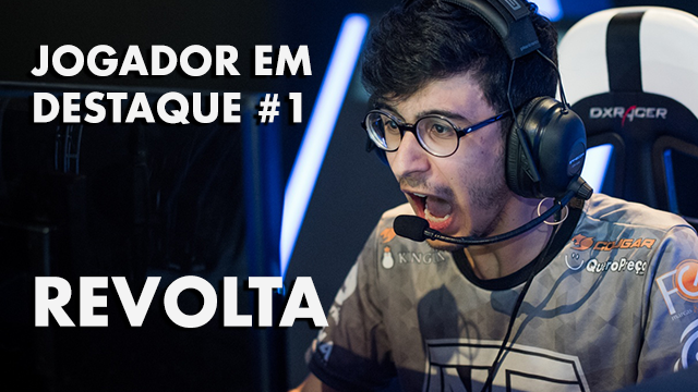 Jogador em Destaque #1 – Gabriel “Revolta” Henud