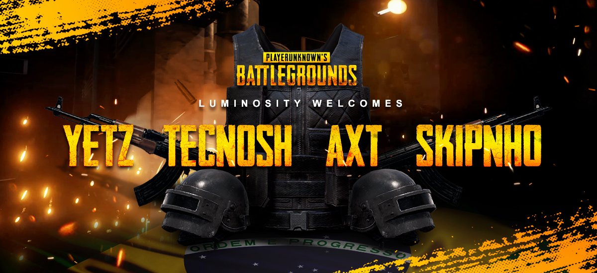Luminosity Gaming anuncia equipe de PUBG com Tecnosh, AXT, Yetz e Skipnho